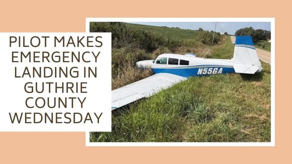 Pilot Makes Emergency Landing In Guthrie County Wednesday