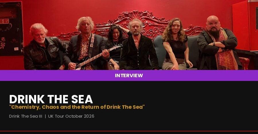 Drink The Sea Interview: Chaos, Chemistry & Drink The Sea III