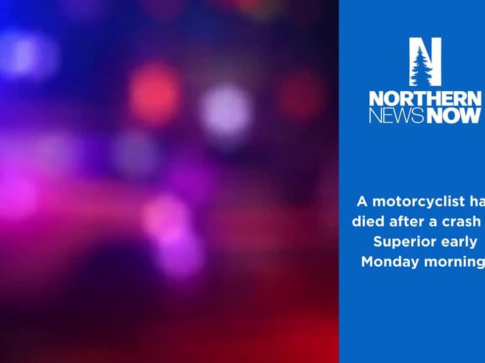33yearold dies in motorcycle crash in Superior early Monday