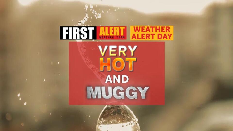 First Alert Weather Alert: Extreme heat continues this weekend - NewsBreak