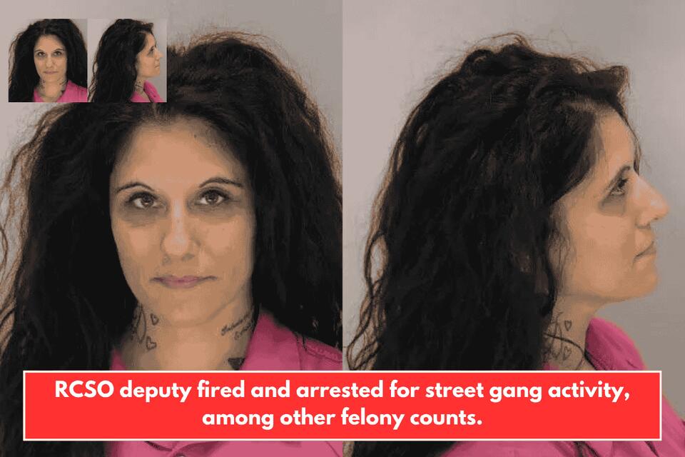RCSO deputy fired and arrested for street gang activity, among other ...