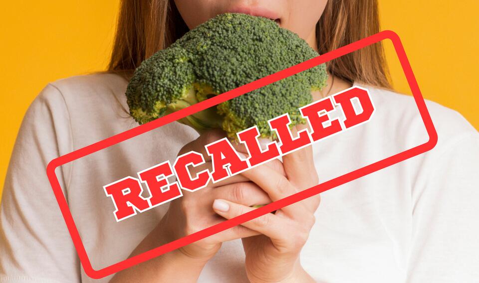 FDA Updates Walmart Broccoli Recall to 'Deadly' Risk NewsBreak