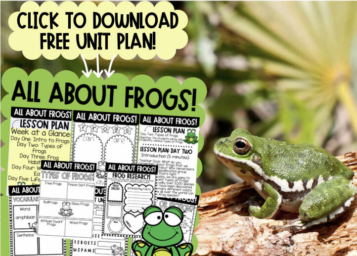 Jumpstart Learning With This Free, Ready-to-Use Frog Lesson Plan ...