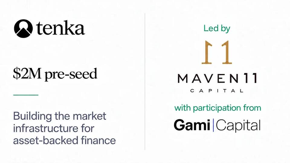 Tenka announces pre-seed round led by Maven 11 to build market ...