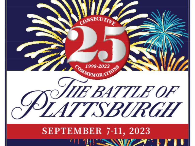 Celebrate Milestone 25th Year of Battle of Plattsburgh Commemorations